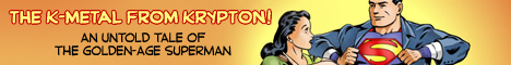 The K-METAL from KRYPTON!